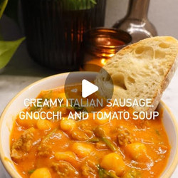 Remix of Creamy Italian Sausage, Gnocchi, And Tomato Soup
