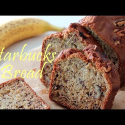Starbucks Banana Bread Recipe