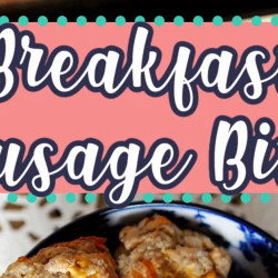 3 Ingredient Cheesy Sausage Breakfast Balls